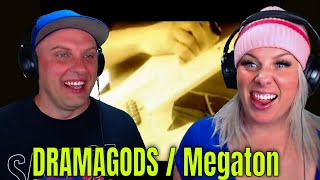 First Time Reaction To DRAMAGODS / Megaton | THE WOLF HUNTERZ REACTIONS