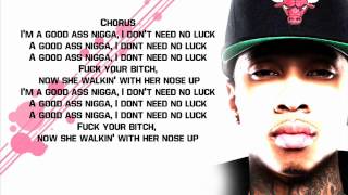 Tyga - No Luck &quot; Official Lyrics &quot; HQ