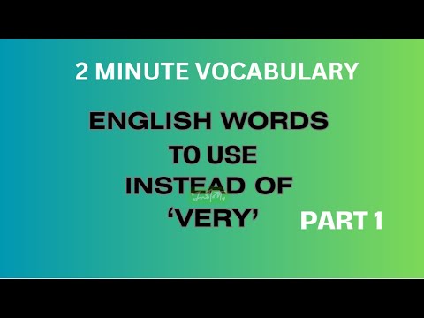 ENGLISH WORDS TO USE INSTEAD OF ‘VERY’ PT 1 #language #english #vocabulary