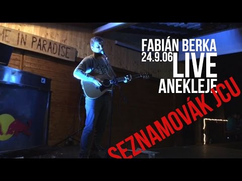 Fabian Berka - Fabián Berka - Anekleje [LIVE  Seznamovák JCU 24.9.2016]