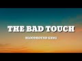Bloodhound Gang The Bad Touch Lyrics