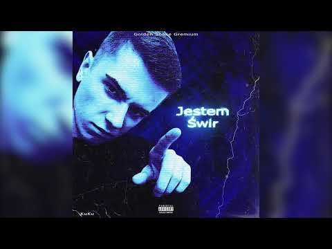 KuKu  - Jestem Świr Prod.  GRVCY / KidRalphiee