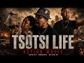 TSOTSI LIFE ACTION MOVIE