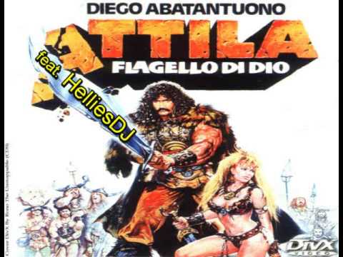HelliesDJ - Attila flagello di Dio