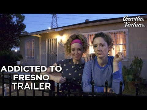 Addicted to Fresno (Red Band Trailer)