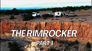 RimRocker Trail Part 1 | Breaking Another Camper on the Adventure of the Summer
