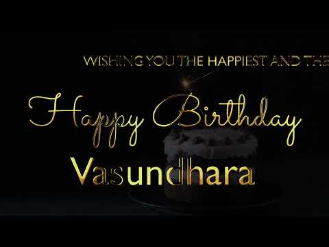 Happy Birthday Vasundhara