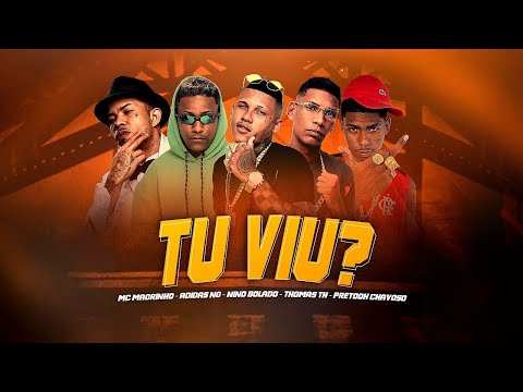 TU VIU? - Nino Bolado, Adidas Ng, Pretooh Chavoso, Thomas Th Feat. Mc Magrinho. (Prod. Nino Bolado)