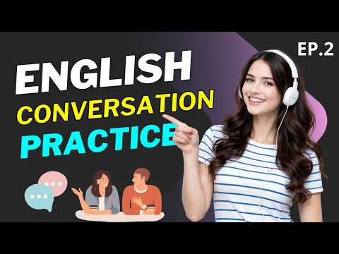 Everyday Conversations in Easy English | English Listening Practice | Part 2