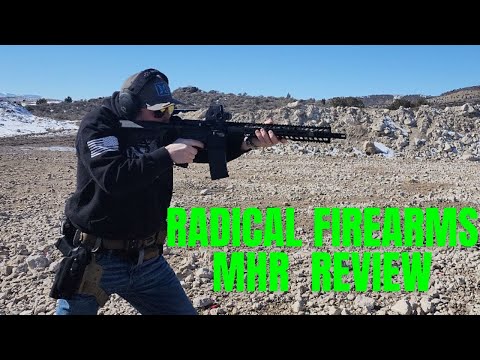 RADICAL FIREARMS MHR AR15 5.56 REVIEW
