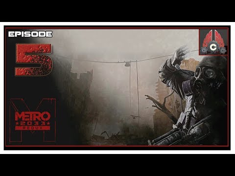 Let's Play Metro 2033 Redux With CohhCarnage (METROTHON 2019) - Episode 5