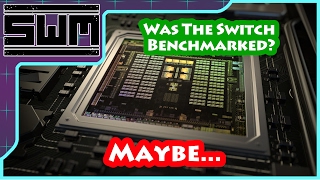Was The Nintendo Switch Benchmarked? Maybe.