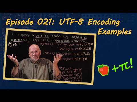 Ep 021: UTF-8 Encoding Examples