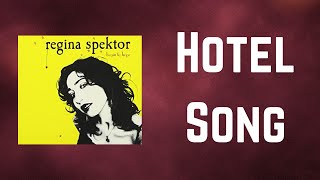 Regina Spektor - Hotel Song (Lyrics)