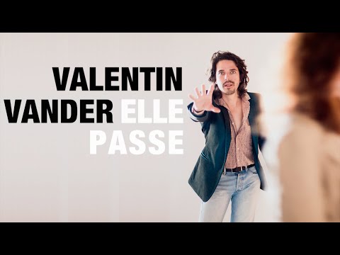 Valentin Vander - Elle passe (Lyrics)