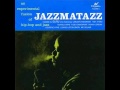 Guru - Jazzmatazz - Down The Backstreets 
