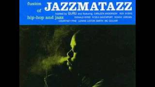 Guru  - Jazzmatazz -  Down The Backstreets