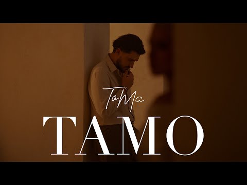 ToMa - Tamo (Official Video)