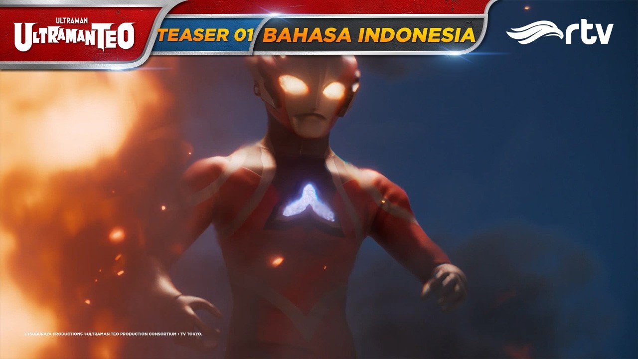 ULTRAMAN TEO RTV | TEASER EPISODE 01