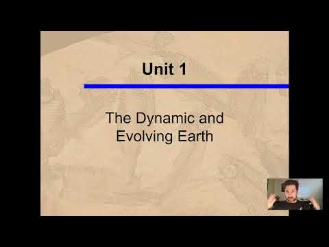 GLG102IN Online - Unit 1 Lecture Section 1 - Changing Earth