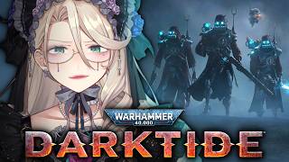 【WARHAMMER 40K: DARKTIDE】 COGS OUT FOR THE OMNISSIAH