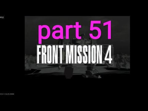 part 51 front mission 4 emulator ps2 android games