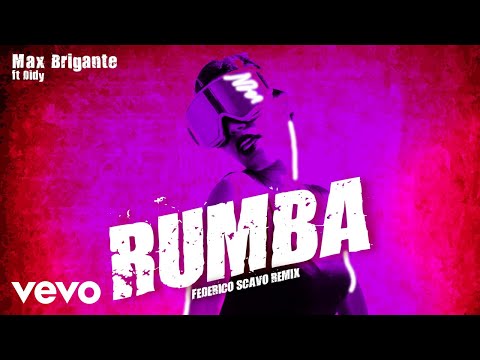 Max Brigante - Rumba (Federico Scavo Remix) ft. Didy