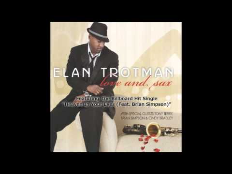 Elan Trotman ft.Tony Terry-Midnight Serenade