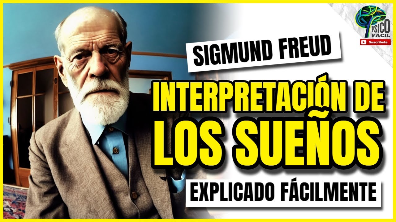 Sigmund Freud 😵‍💫 | TEORÍA DE LA INTERPRETACIÓN DE LOS SUEÑOS | con ejemplos