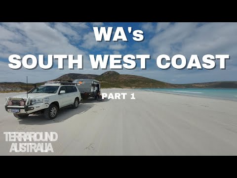 Road Trip 3 Ep 1 ..... WA's South West Coast (part 1)