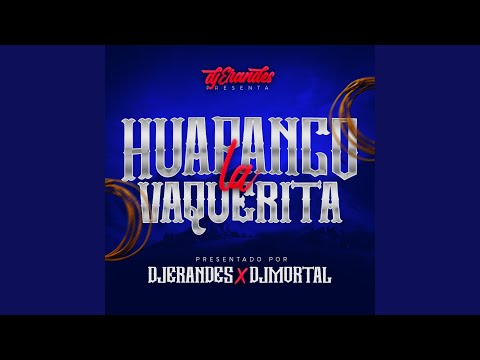 HUAPANGO LA VAQUERITA