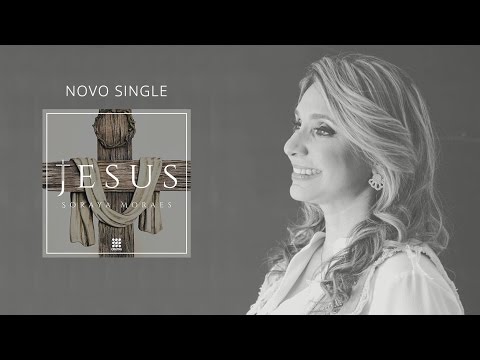 Jesus - Soraya Moraes