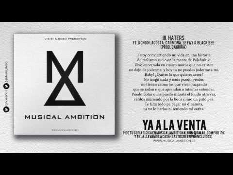 III. Haters ft. Kongo, Carmona, Le Fay & Black Bee (Prod. Baghira)