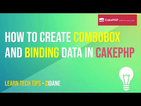 HOW TO CREATE COMBOBOX and BINDING DATA IN CAKEPHP