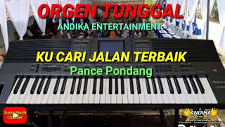 Download lagu Ku Cari Jalan Terbaik - Pance Pondaag - Orgen Tunggal | Andika Entertainment mp3 Download lagu Ku Cari Jalan Terbaik - Pance Pondaag - Orgen Tunggal | Andika Entertainment mp3