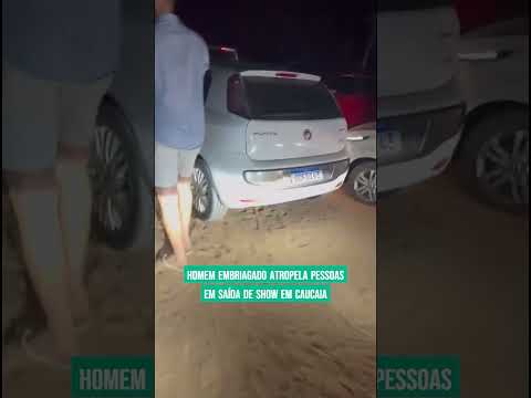 Homem embriagado atropela pessoas em saída de show em Caucaia