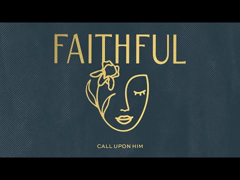 Call Upon Him