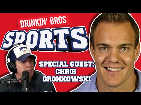 Drinkin' Bros Sports #29 - Special Guest Chris Gronkowski