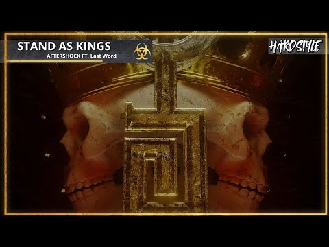 Aftershock Ft. Last Word - Stand As Kings (Extended Mix)