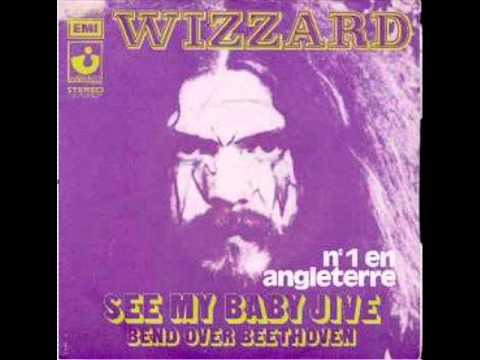 Wizzard - See My Baby Jive