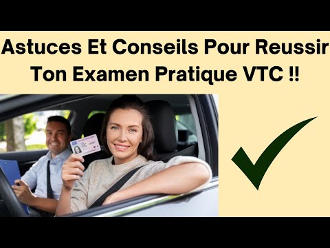 Astuces Et Conseils Pour Réussir Ton Examen Pratique VTC !!
