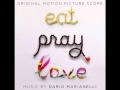 9. Attraversiamo - Dario Marianelli (Eat Pray Love Soundtrack) - Lesbrasdemer 9. Attraversiamo - Dario Marianelli (Eat Pray Love Soundtrack)