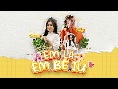 O.lew - em là em bé iu (ft. Ngắn) | Official Lyric Video