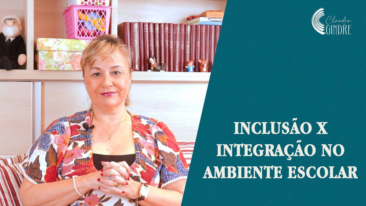 Entenda tudo sobre a inclusão e a integração no ambiente escolar