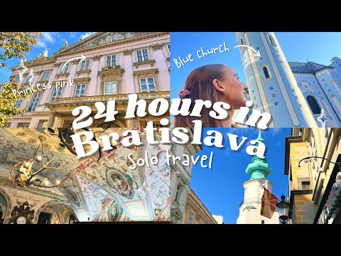 24 HOURS IN BRATISLAVA - BLUE CHURCH / PINK PALACE / EXPLORE / HOSTEL TOUR