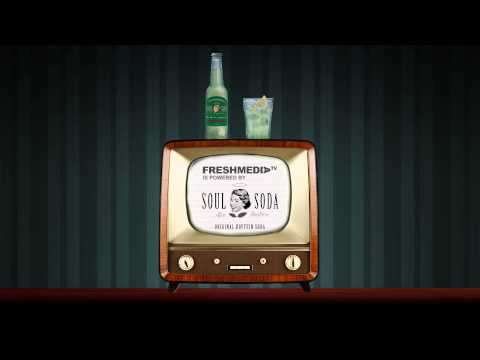FRESHMEDIA.TV is powered by SOUL SODA [HD]