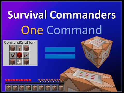 Survival Commanders in one command