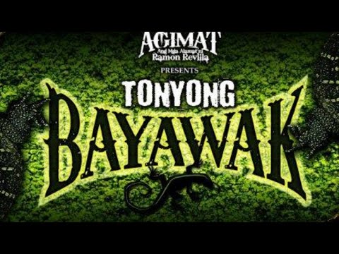 Agimat: Ang Mga Alamat ni Ramon Revilla presents: Tonyong Bawayak