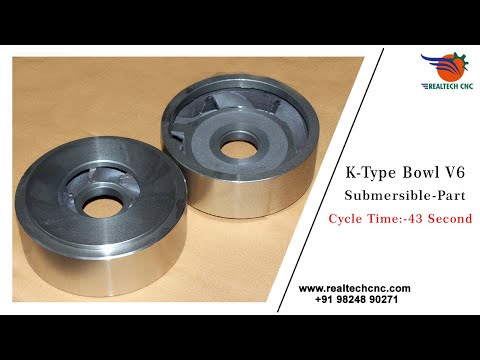 Bowl K Type Casting V6 20x128x45 2nd Setup REALTECH CNC VD-118