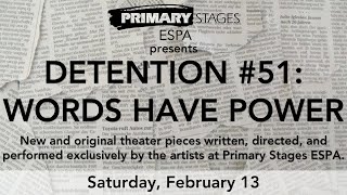 Detention 51: Words Have Power (Saturday)